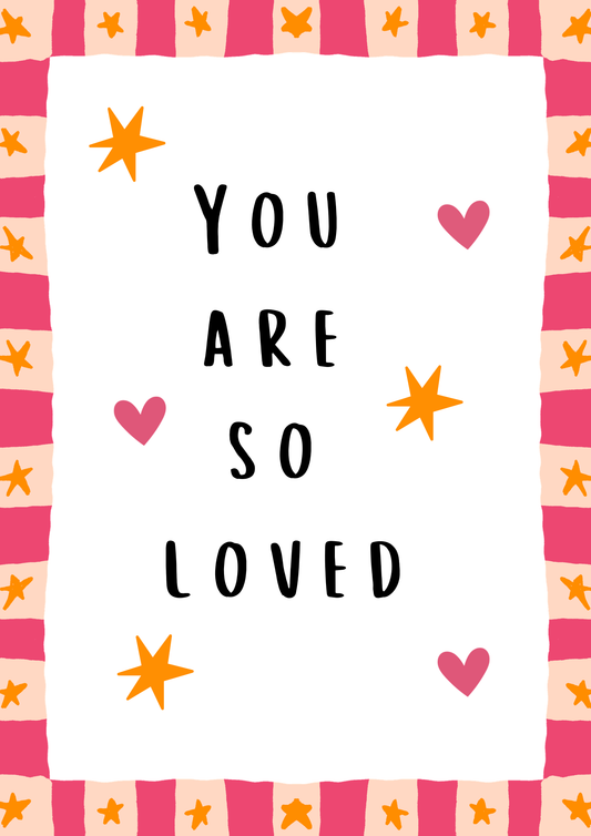 You are so loved bright pink children’s print