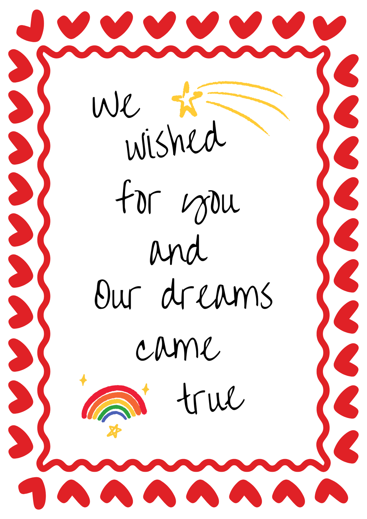 We wished for you and our dream came true children’s print