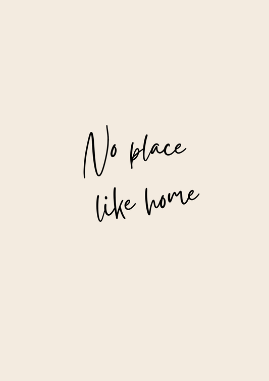 No Place Like Home Typography Neutral Print